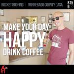 Meg's Daily Grind: Be Happy...Drink Coffee!