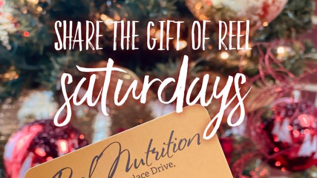 Share a Gift of Reel Saturdays