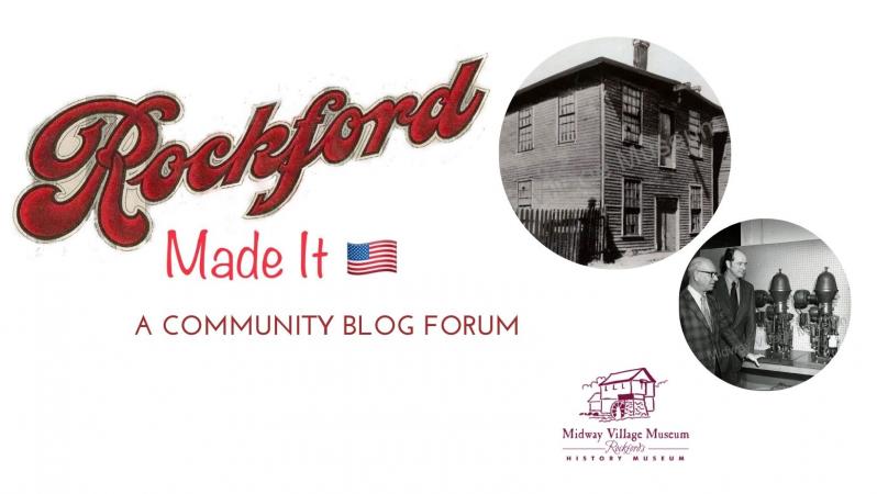 Rockford Made It! A Community Blog Forum