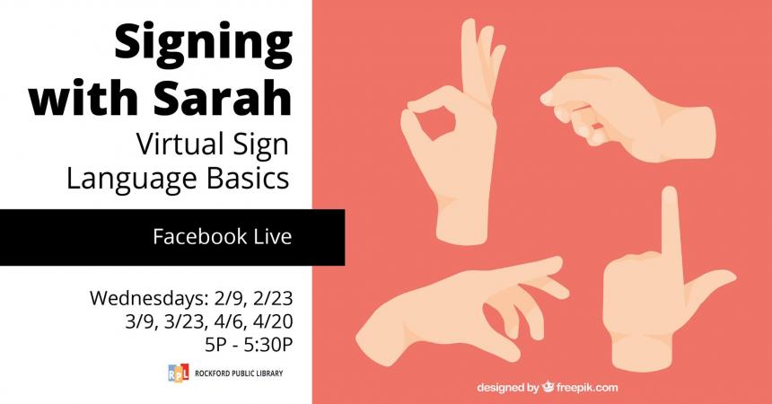 Signing with Sara: Virtual Sign Language Basics