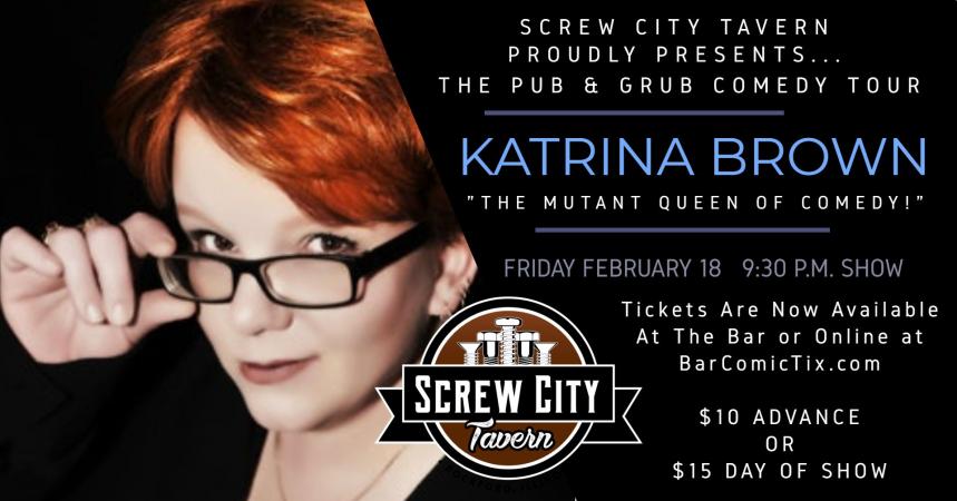 Comedy Night Series continues with headliner Katrina Brown and feature act Larry Smith!!!