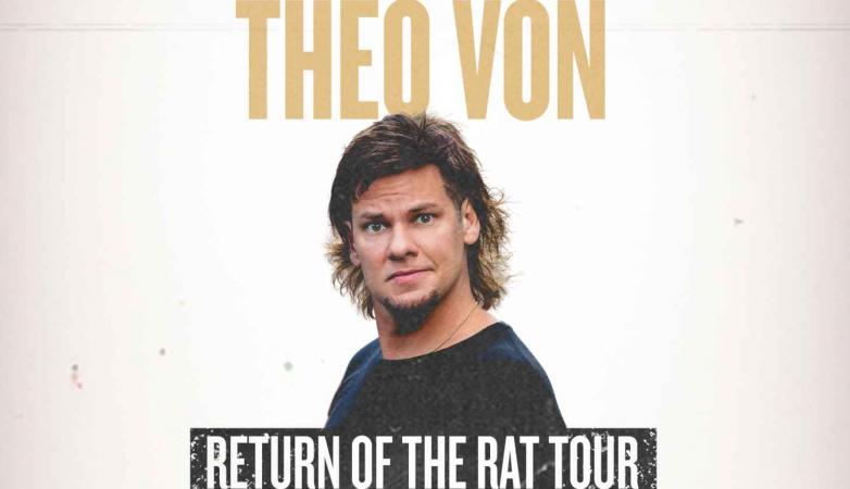 Theo Von : Return of the Rat Tour | Rockford, IL | Rockford Buzz