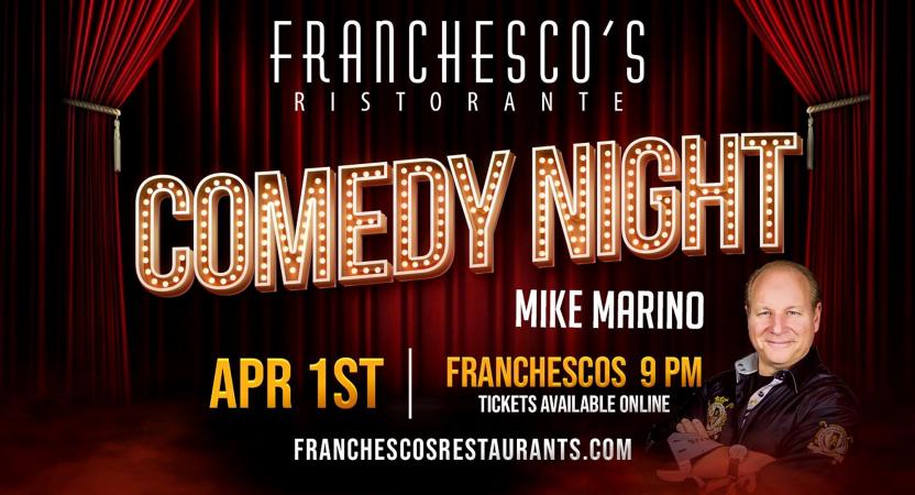 Comedy Night at Franchescos!
