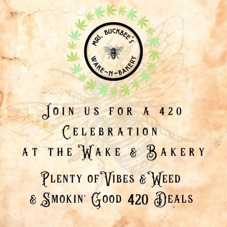 Mrs. Buckbee's 420 Celebration