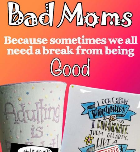 Bad Mom's Night Out