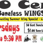 .50 Cent Boneless Wings!!