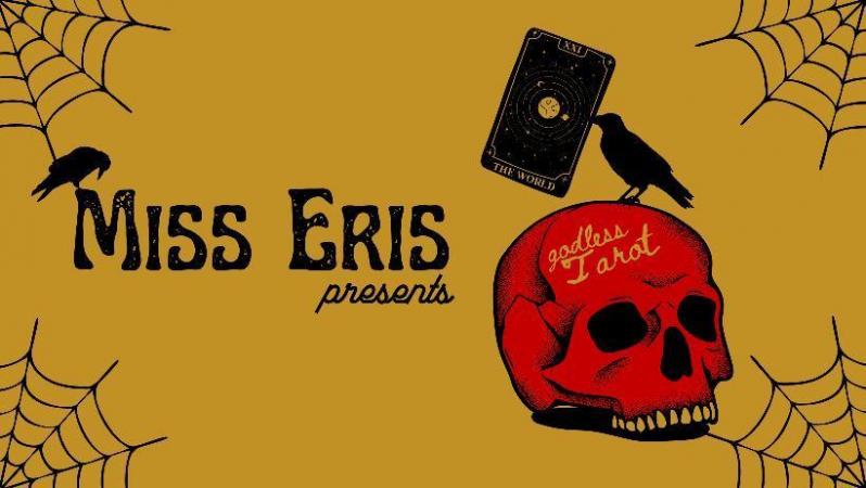 Tarot Readings with Miss Eris
