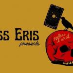 Tarot Readings with Miss Eris