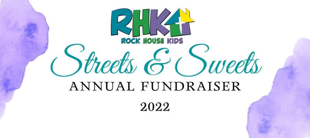 RHK Streets & Sweets Annual Fundraiser 2022
