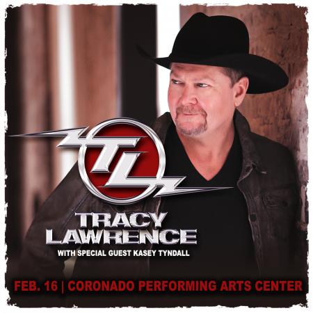 Tracy Lawrence, with special guest Kasey Tyndall