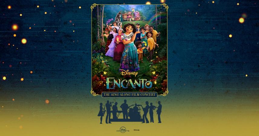 Encanto: The Sing-Along Film Concert