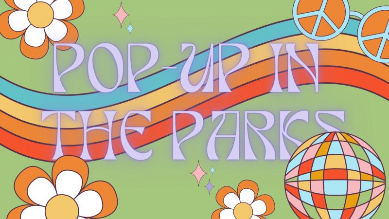 Pop-Up in the Parks Vendor Event