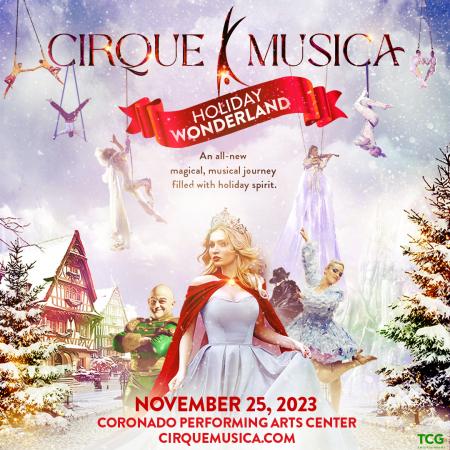 Cirque Musica Holiday Wonderland