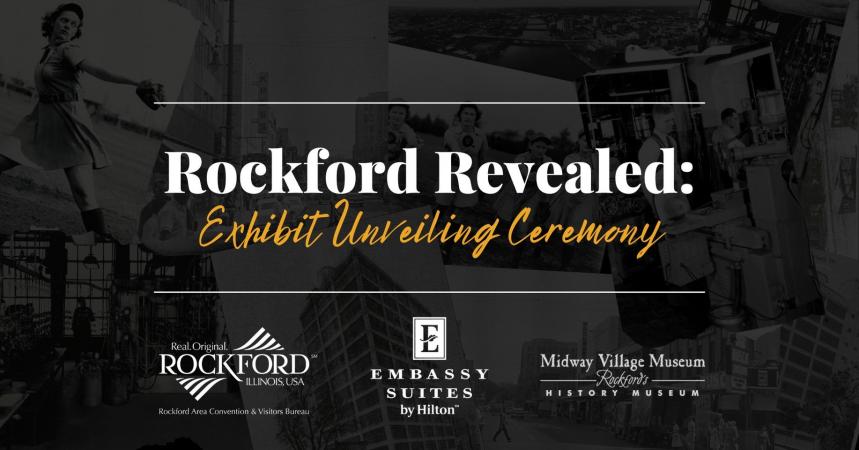 Rockford Revealed: Exhibit Unveiling Ceremony