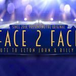 Face to Face: Tribute to Elton John and Billy Joel  and 