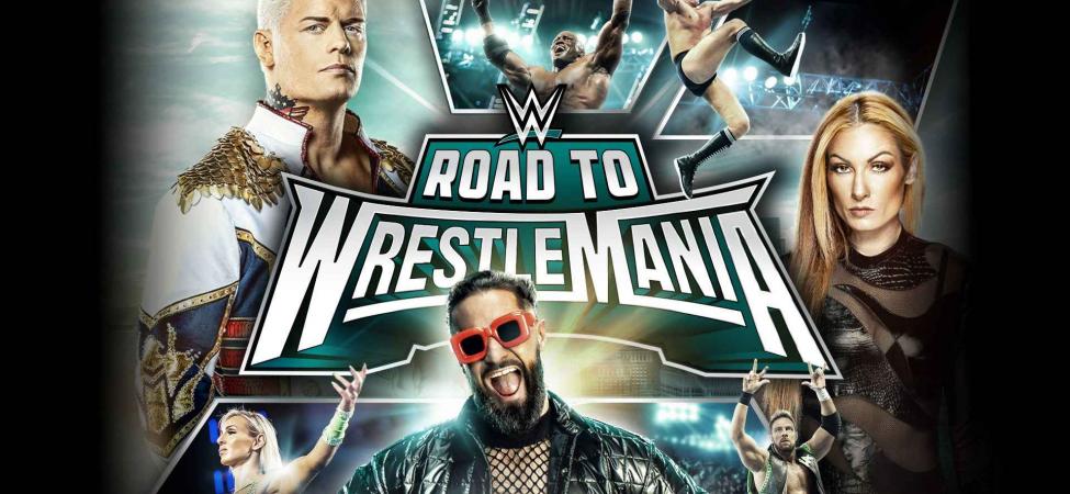 WWE: Road to WrestleMania