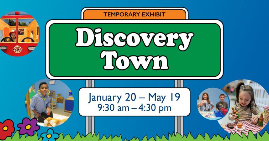 Discovery Town Exhibit