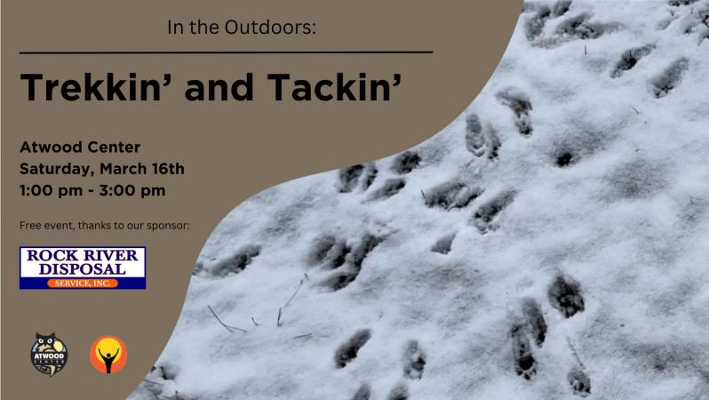 In the Outdoors: Trekkin' and Tackin'