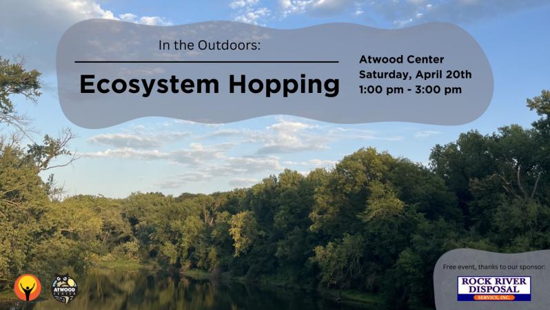 In the Outdoors: Ecosystem Hopping