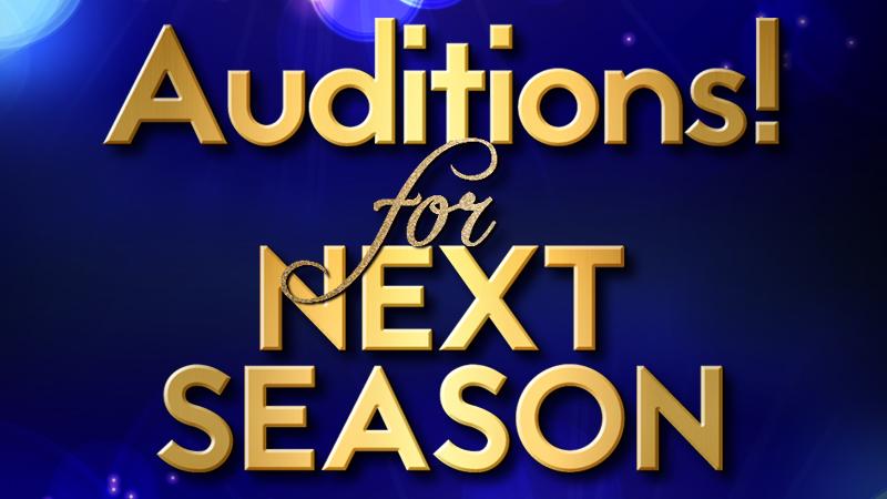 Auditions for the 2024-25 Season