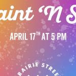 Paint 'N Sip at Prairie Street
