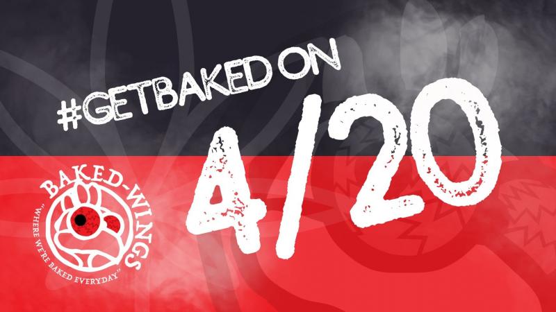 4/20 at Baked Wings!