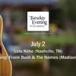 Tuesday Evening in the Gardens - Lola Kirke | Frank Bush & The Names