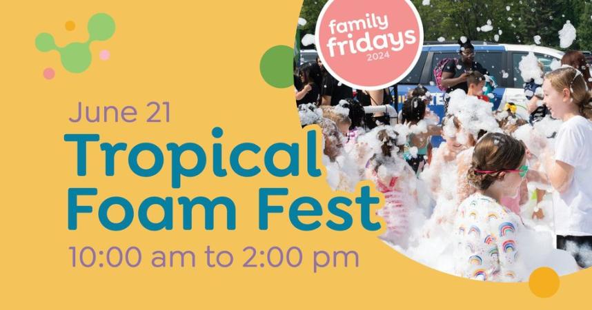 Tropical Foam Fest