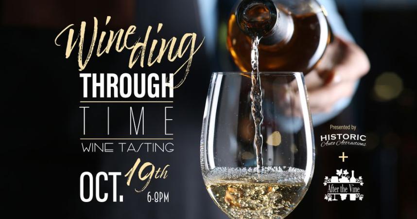 Wine Ding Through Time: A Unique Wine Tasting Event