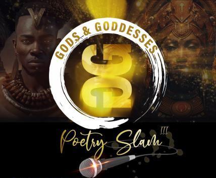 Gods and Goddesses Poetry Slam III