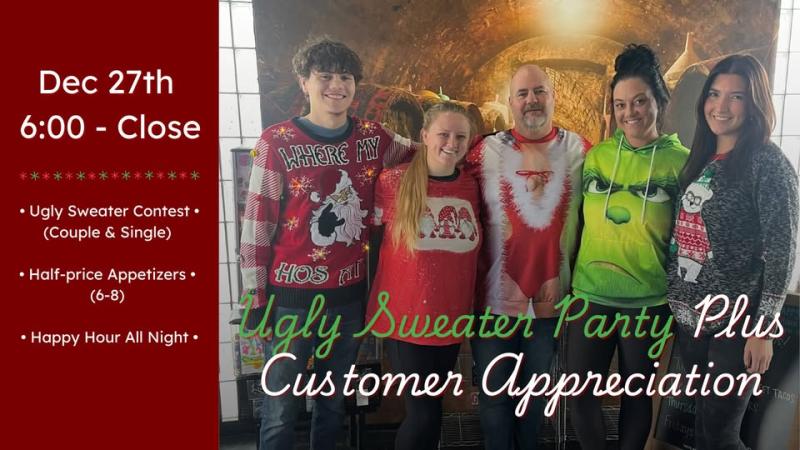 Ugly Sweater Party + Customer Appreciation Event