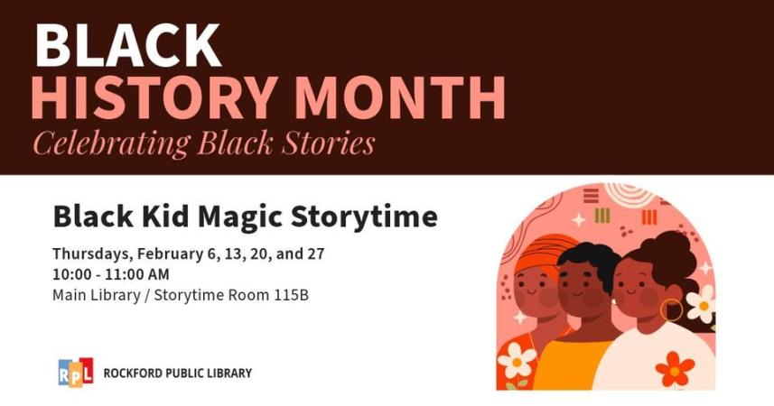 Black Kid Magic Storytime: Black History Month