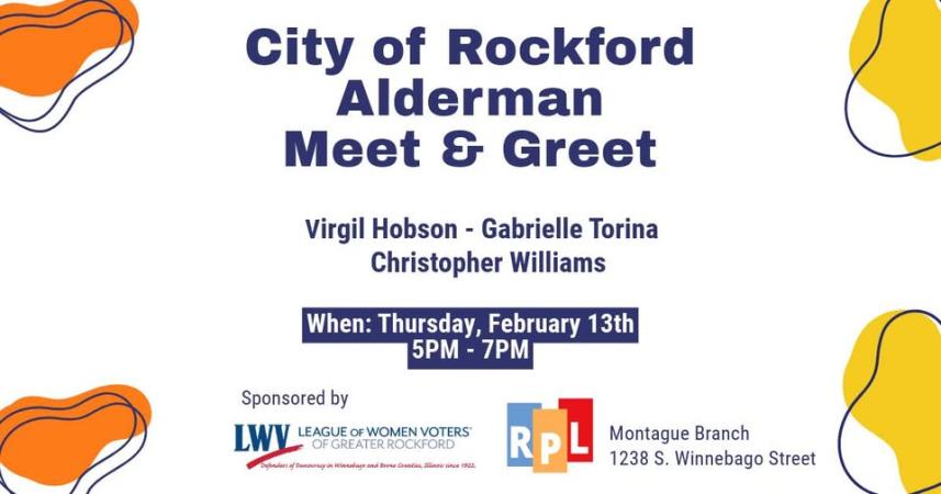 City of Rockford Alderman Meet & Greet