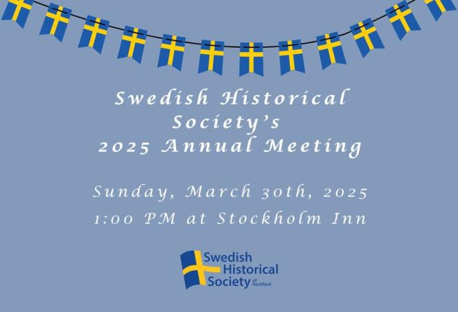 Swedish Historical Society's 2025 Annual Meeting