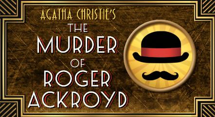 The Murder OF Roger Ackroyd