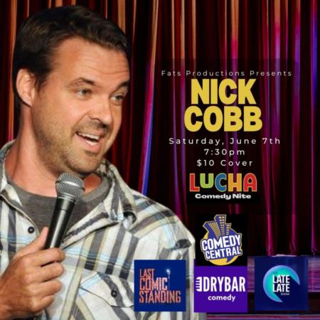 Nick Cobb Lucha Comedy Nite