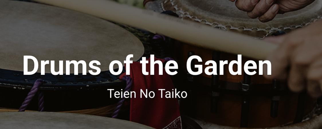 Drums of the Garden