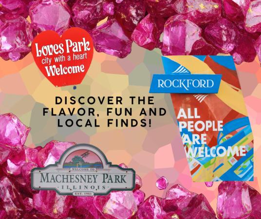 Discover the Flavor, Fun and Local Finds in Rockford, Loves Park and Machesney Park!
