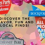 Discover the Flavor, Fun and Local Finds in Rockford, Loves Park and Machesney Park!
