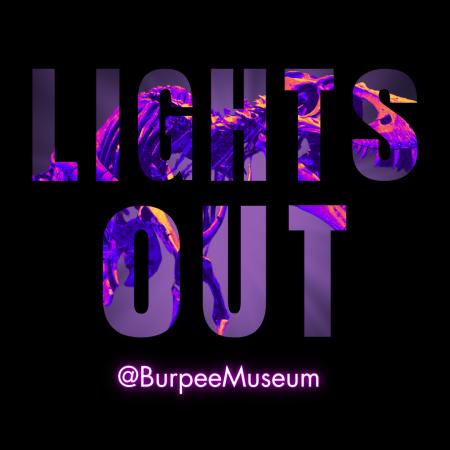 Lights Out @ Burpee!