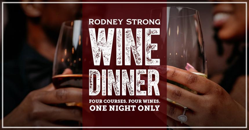Rodney Strong Wine Dinner