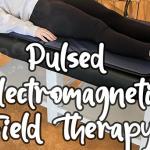 Try our Pulsed Electromagnetic Field Therapy