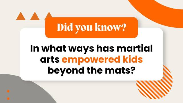 In what ways has martial arts empowered kids beyond the mats?
