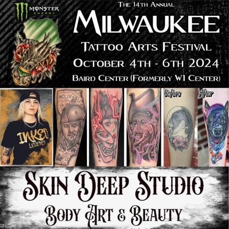 Milwaukee Tattoo convention on October 4th-6th.