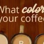  What Color is your Coffee?