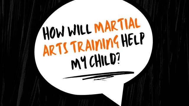 How will martial arts training help my child?