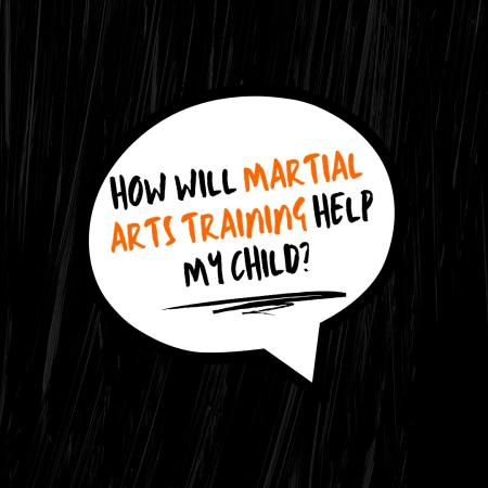 How will martial arts training help my child?