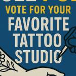 Favorite Tattoo Studio Poll