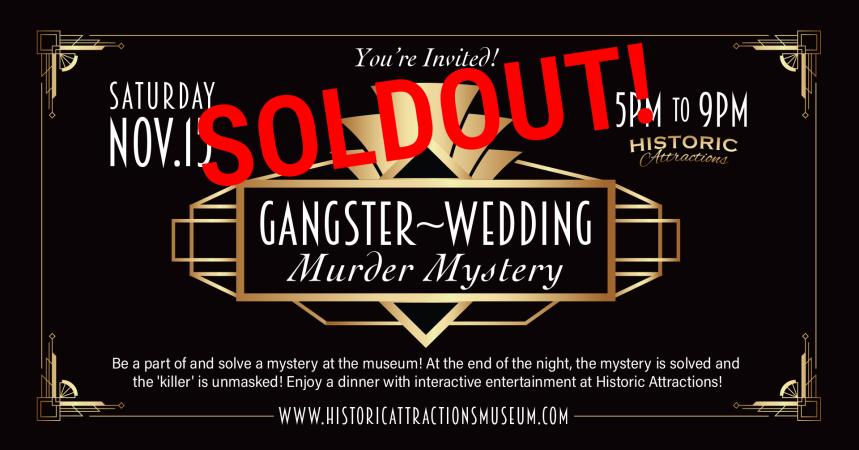 Gangster Wedding - Murder Mystery Interactive Dinner (SOLD OUT)