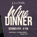 J. Lohr Wine Dinner